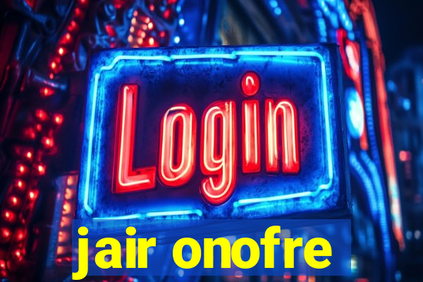 jair onofre